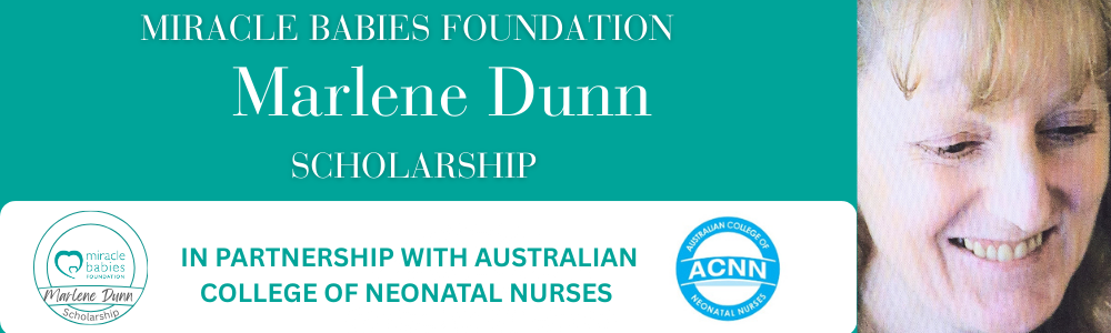 Marlene Dunn Scholarship - Miracle Babies